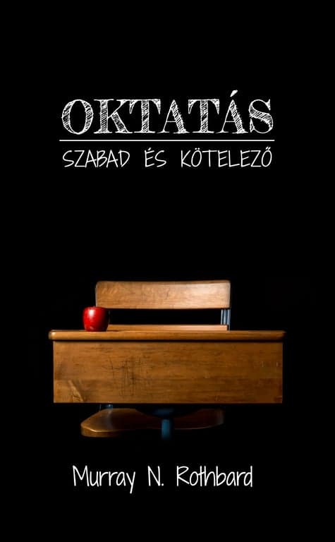 Murray N. Rothbard: Oktatás